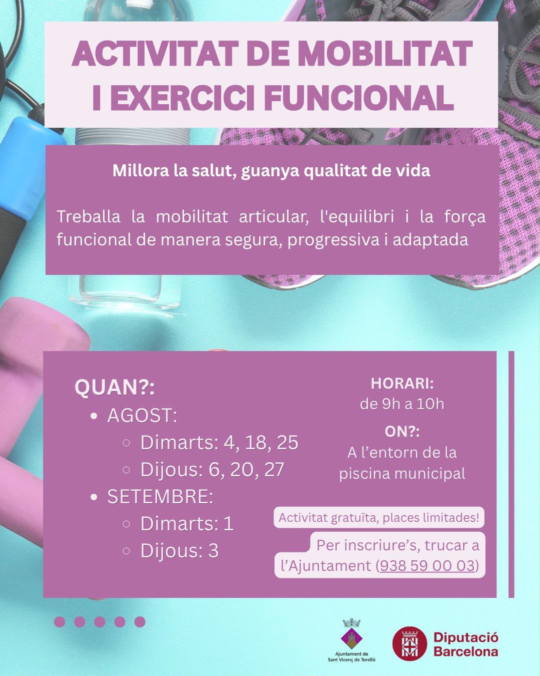 ACTIVITAT DE MOBILITAT I EXERCICI FUNCIONAL