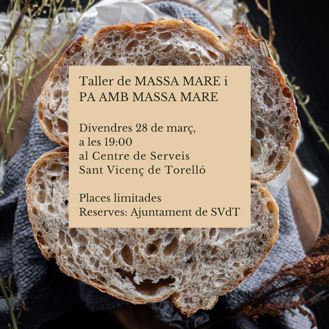 Taller de massa mare i pa amb massa mare