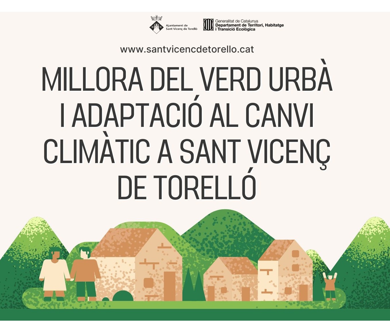 MILLORA DEL VERD URBÀ I ADAPTACIÓ AL CANVI CLIMÀTIC A SANT VICENÇ DE TORELLÓ
